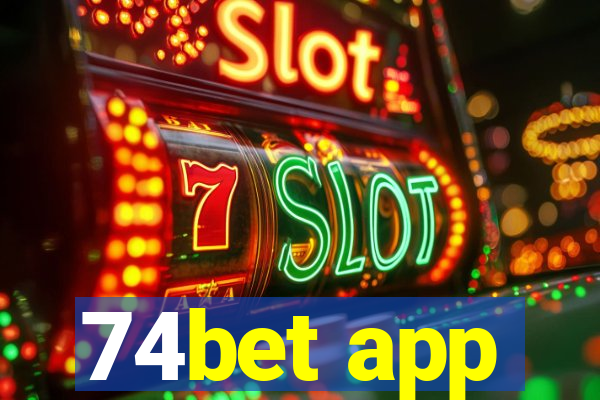 74bet app